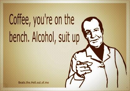 funny wine memes coffee youre on the bench